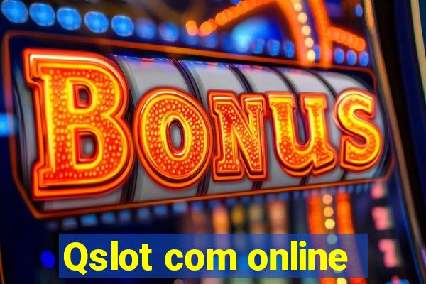 Qslot com online